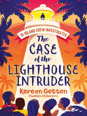 cover image of The Case of the Lighthouse Intruder